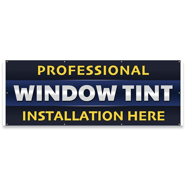 Professional Window Tint Installation Here Banner Concession Stand Food Truck Single Sided